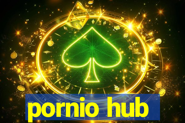 pornio hub